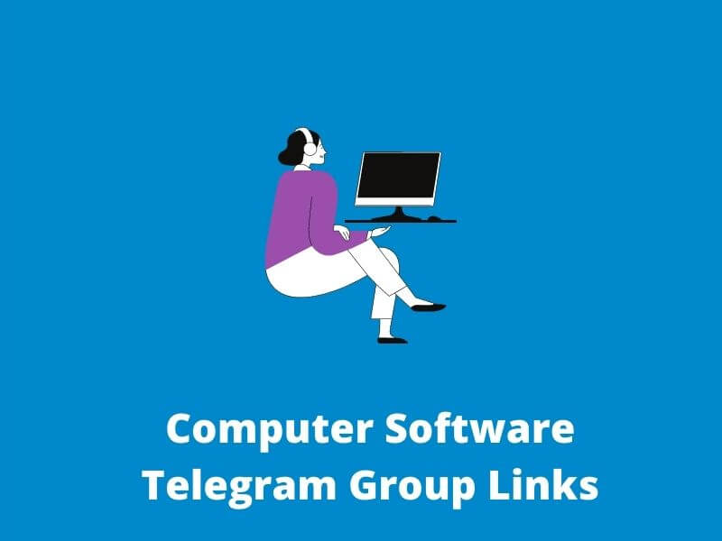 Computer Software Telegram Group Links
