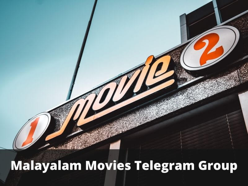 Malayalam Movies Telegram Group Links