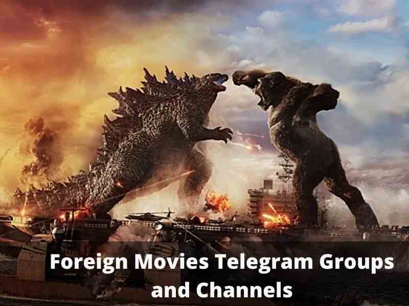 Foreign Movies Telegram Group and Channel Links