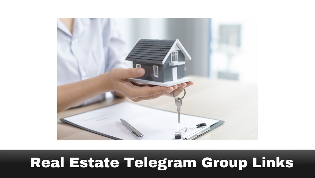 Real Estate Telegram Group Links